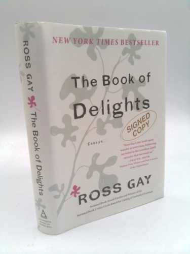 The Book of Delights: Essays