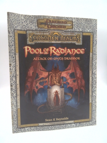 Pool of Radiance: Attack on Myth Drannor (Dungeons & Dragons: Forgotten Realms)