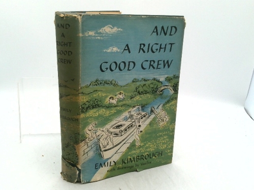 And a Right Good Crew