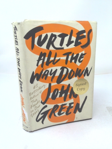 Turtles All the Way Down (Signed Edition)