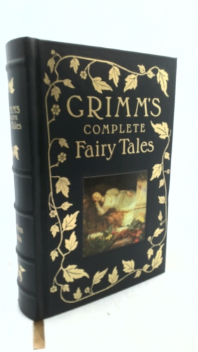 Grimm's Complete Fairy Tales
