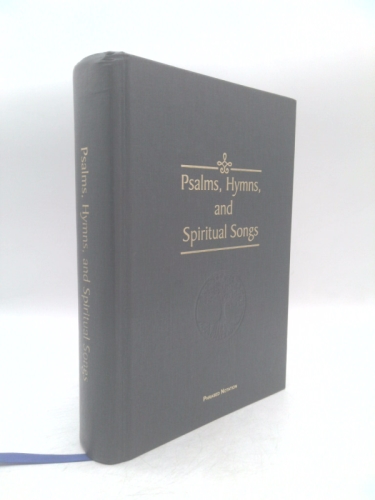 Psalms, Hymns, and Spiritual Songs