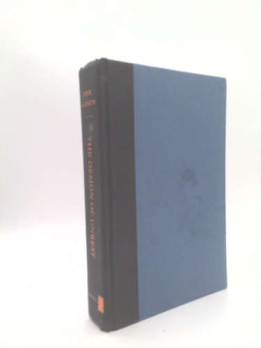 The Demon of Unrest: A Saga of Hubris, Heartbreak, and Heroism at the Dawn of the Civil War