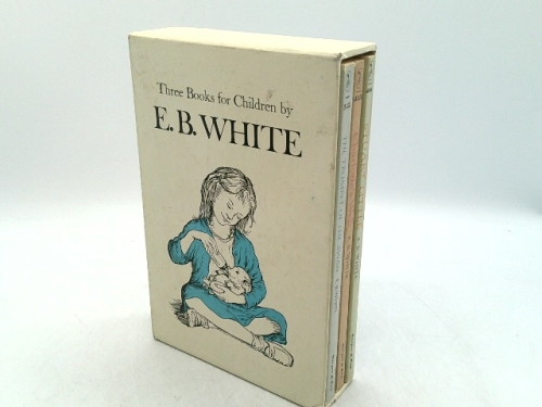 Three Books for Children By E. B. White