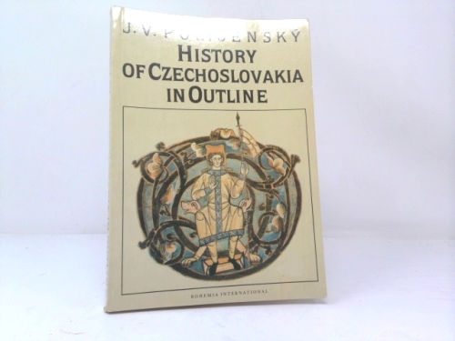 History of Czechoslovakia in Outline