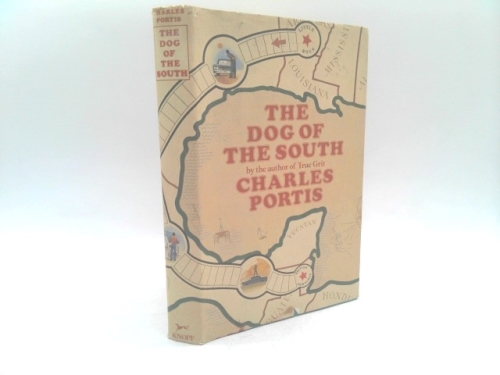 The Dog of the South (1st Edition)
