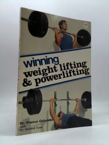 Winning Weight Lifting and Powerlifting