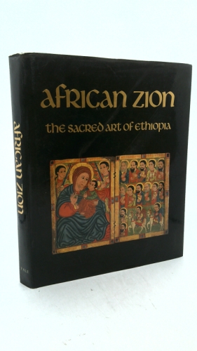African Zion: The Sacred Art of Ethiopia