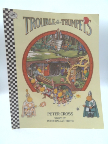 TROUBLE FOR TRUMPETS (Dragonfly Books)
