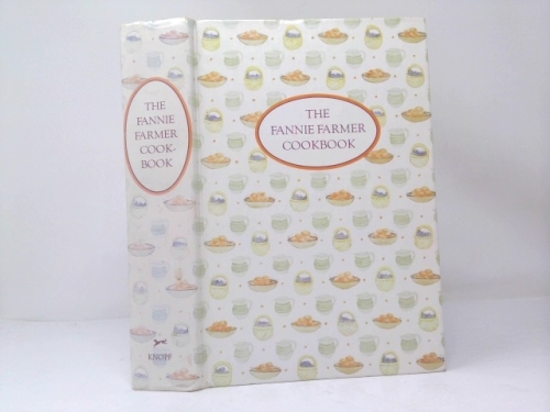 The Fannie Farmer Cookbook