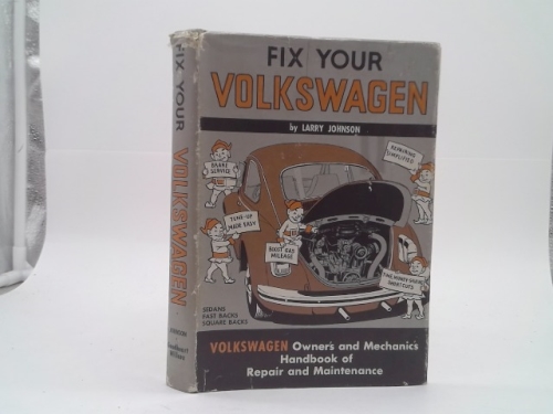 Fix Your Volkswagen