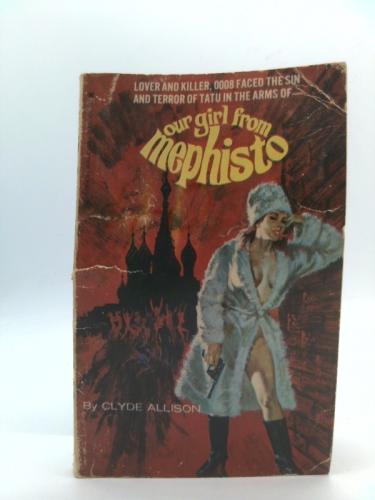 Our Girl From Mephisto (The Man From Sadisto 2)