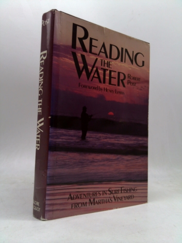 Reading the Water: Adventures in Surf Fishing on Martha's Vineyard
