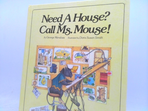 Need A House? Call Ms. Mouse!