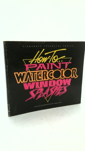 How to Paint Watercolor Window Splashes