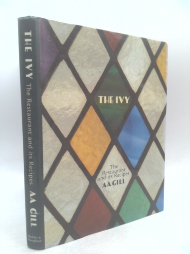 The Ivy: The Restaurant and Its Recipes