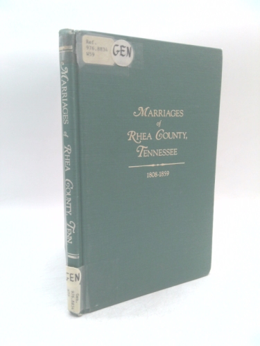 Tennessee Marriage Records : Rhea County, 1808-1859