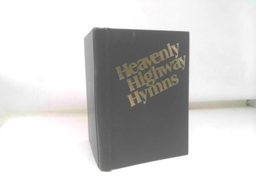 Heavenly Highway Hymns
