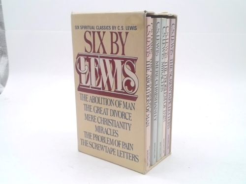 Six by Lewis: The Abolition of Man, the Great Divorce, Mere Christianity, Miracles, the Problem of Pain, the Screwtape Letters