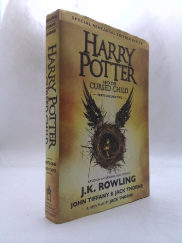 Harry Potter and the Cursed Child - Parts One & Two: The Official Script Book of the Original West End Production