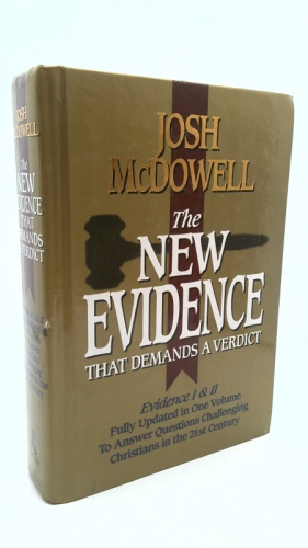 The New Evidence That Demands A Verdict Fully Updated To Answer The Questions Challenging Christians Today