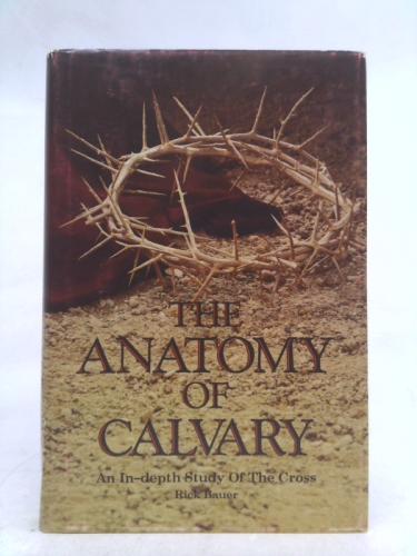 Anatomy of Calvary