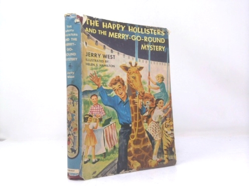 The Happy Hollisters and the Merry Go Round Myster