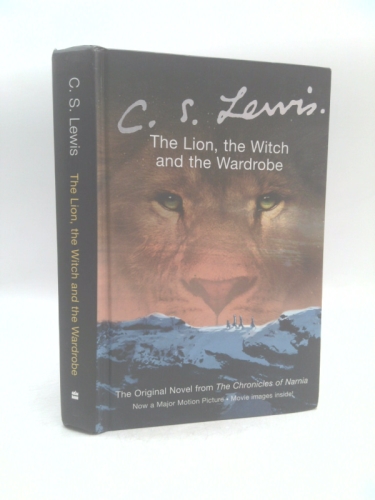 The Lion, the Witch and the Wardrobe (The Chronicles of Narnia, Volume 2)