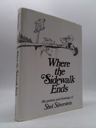 Where the Sidewalk Ends: Poems and Drawings