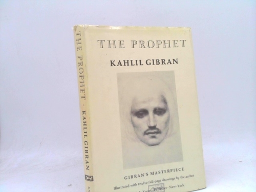 The Prophet Kahlil Gibran