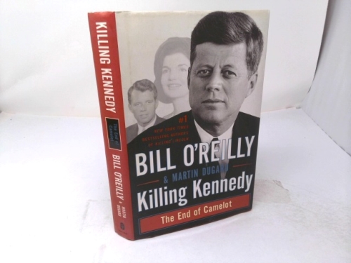 Killing Kennedy: The End of Camelot