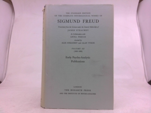Collected Papers of Sigmund Freud, Volume 3 - Case Histories