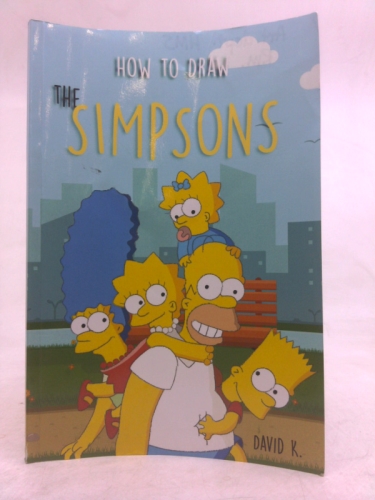How to Draw the Simpsons: The Step-by-Step Simpson Drawing Book