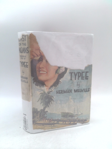 Typee Or a Peep at Polynesian Life