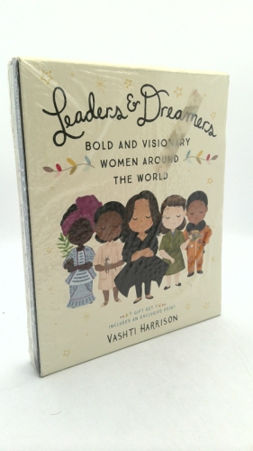 Leaders & Dreamers (Bold and Visionary Women Around the World Boxed Set)