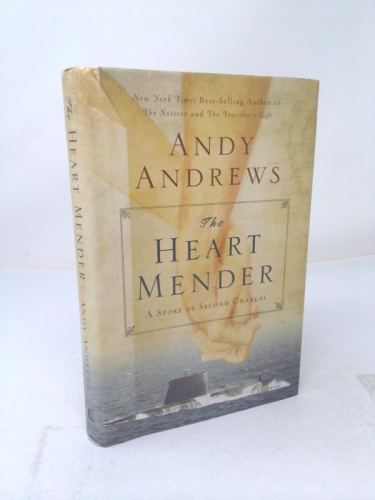 The Heart Mender: A Story of Second Chances