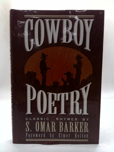 Cowboy Poetry Classic Rhymes (Cowboy Poetry Classics)