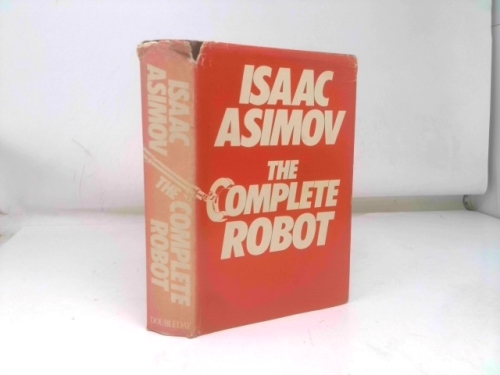 The Complete Robot
