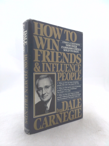 How to Win Friends & Influence People (Revised)