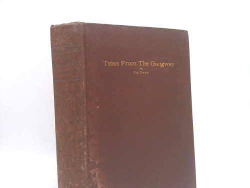 Tales from the gangway,