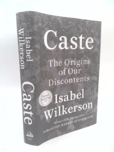 Caste: The Origins of Our Discontents