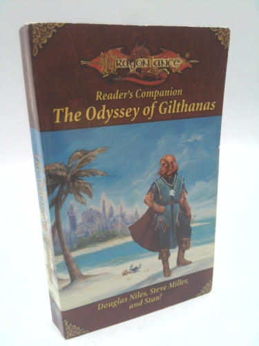 The Odyssey of Gilthanas (Dragonlance Reader's Companion)