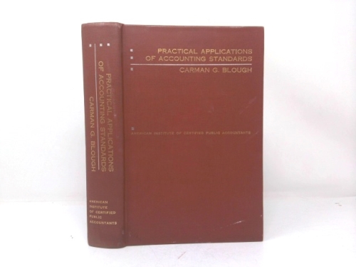 Practical applications of accounting standards;: A decade of comment on accounting and auditing problems