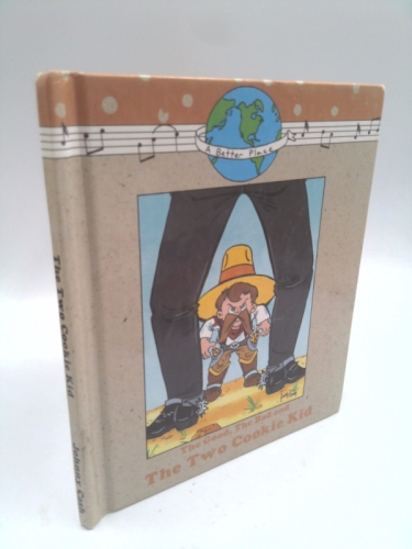 The Good, the Bad, the Two Cookie Kid With Hardcover Book