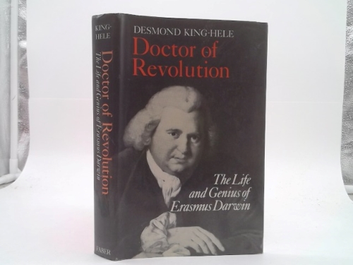 Doctor of Revolution: The Life and Genius of Erasmus Darwin