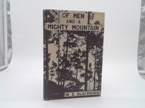 Of Men and a Mighty Mountain