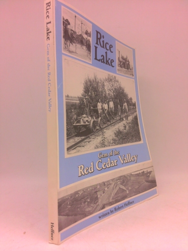 Rice Lake: Gem of the Red Cedar Valley