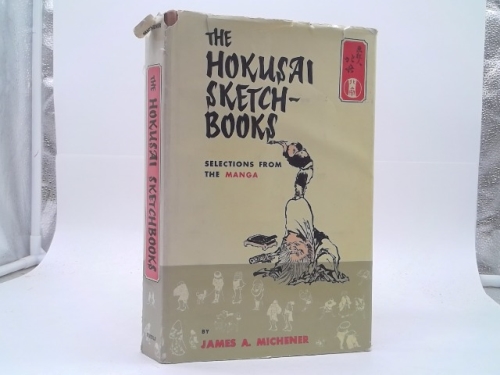 The Hokusai Sketchbooks: Selections from the Manga