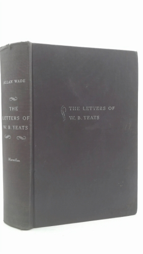 The Letters of W. B. Yeats