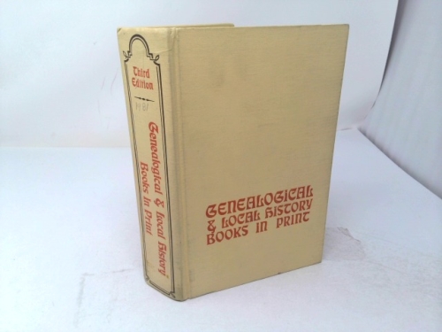 Genealogical and Local History Books in Print